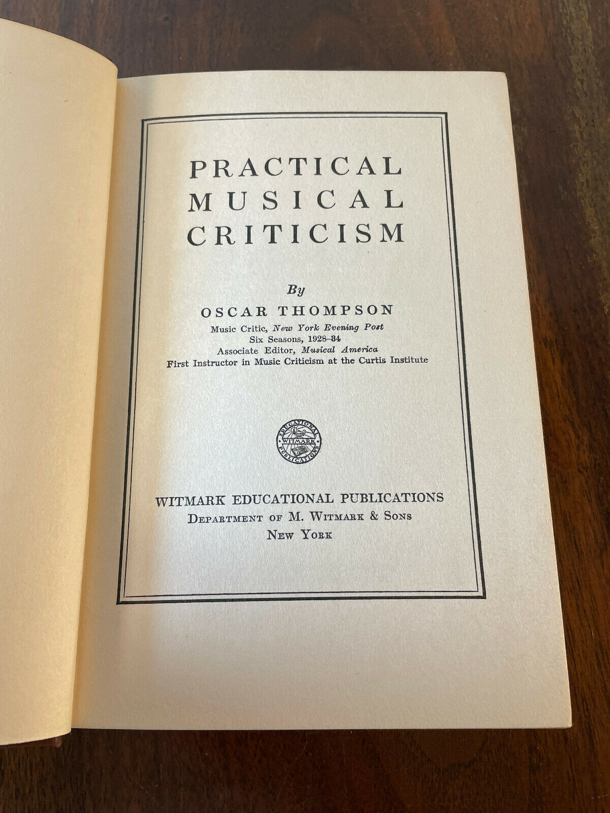 Practical Musical Criticism by Oscar Thompson (A3)