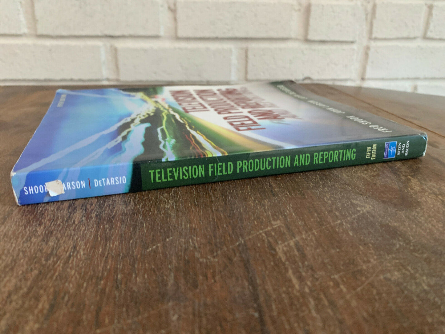 Television Field Production and Reporting (5th Edition) (Q4)