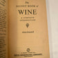 The Signet Book of Wine: by Alexis Bespaloff (A1)