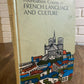 Foundation Course in French Language and Culture, Clifford S. Parker, 1969, 2B