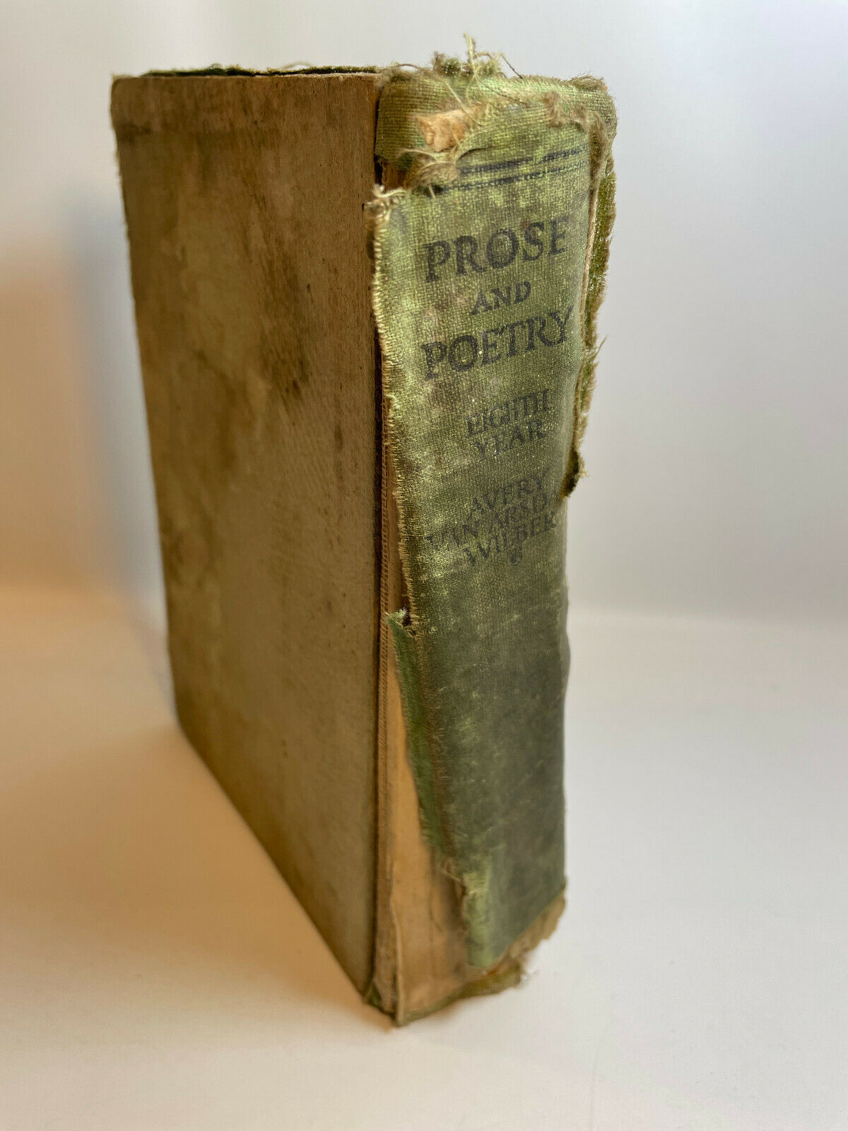 Prose and Poetry Eighth Year Antique Book Avery - Van Arskale - Wilber
