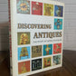 Discovering Antiques The Story of World Antiques Volume 16 (1972-1973)