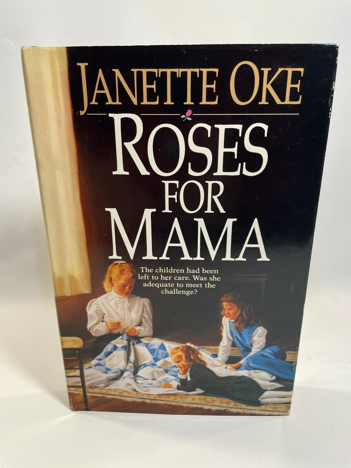 Women of the West Ser.: Roses for Mama by Janette Oke 1991 (A1)