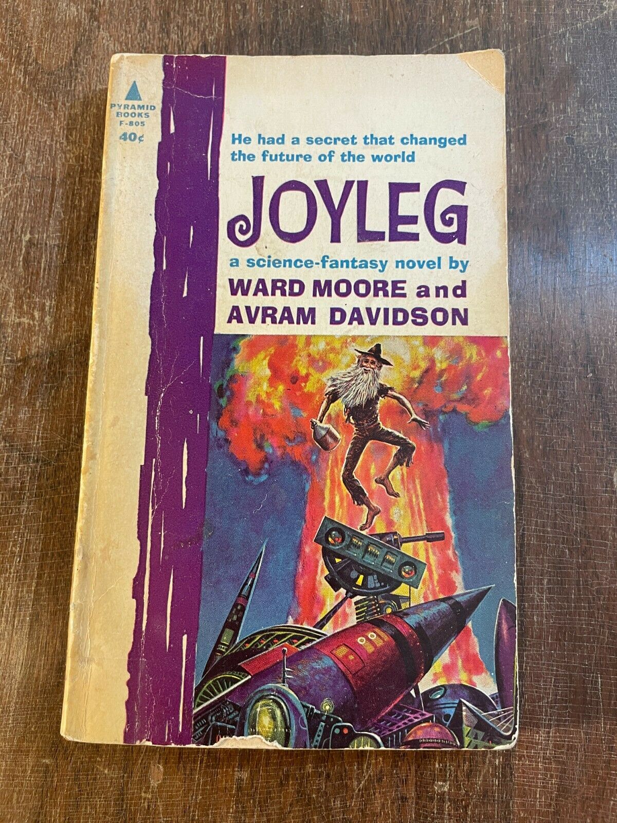 Joyleg - Ward Moore and Avram Davidson - 1962 Pyramid Books - (Q1)