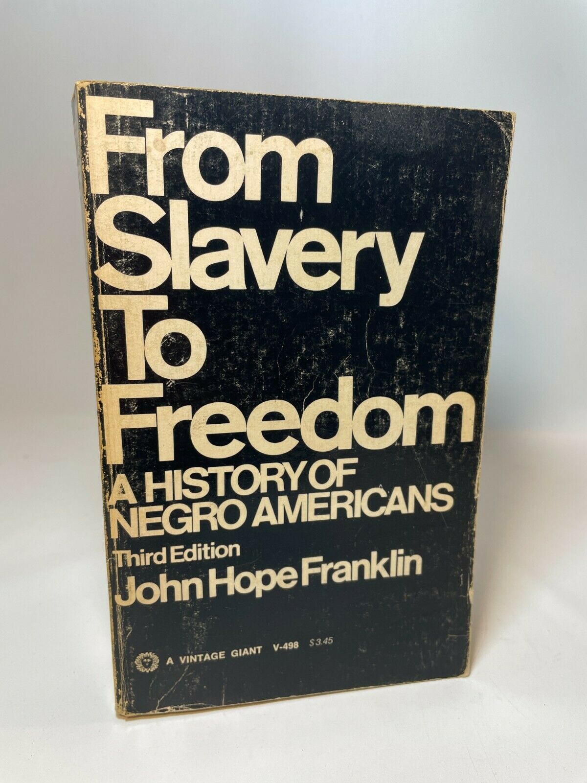 From Slavery to Freedom, A History of Negro Americans, John Hope Franklin 1969 B