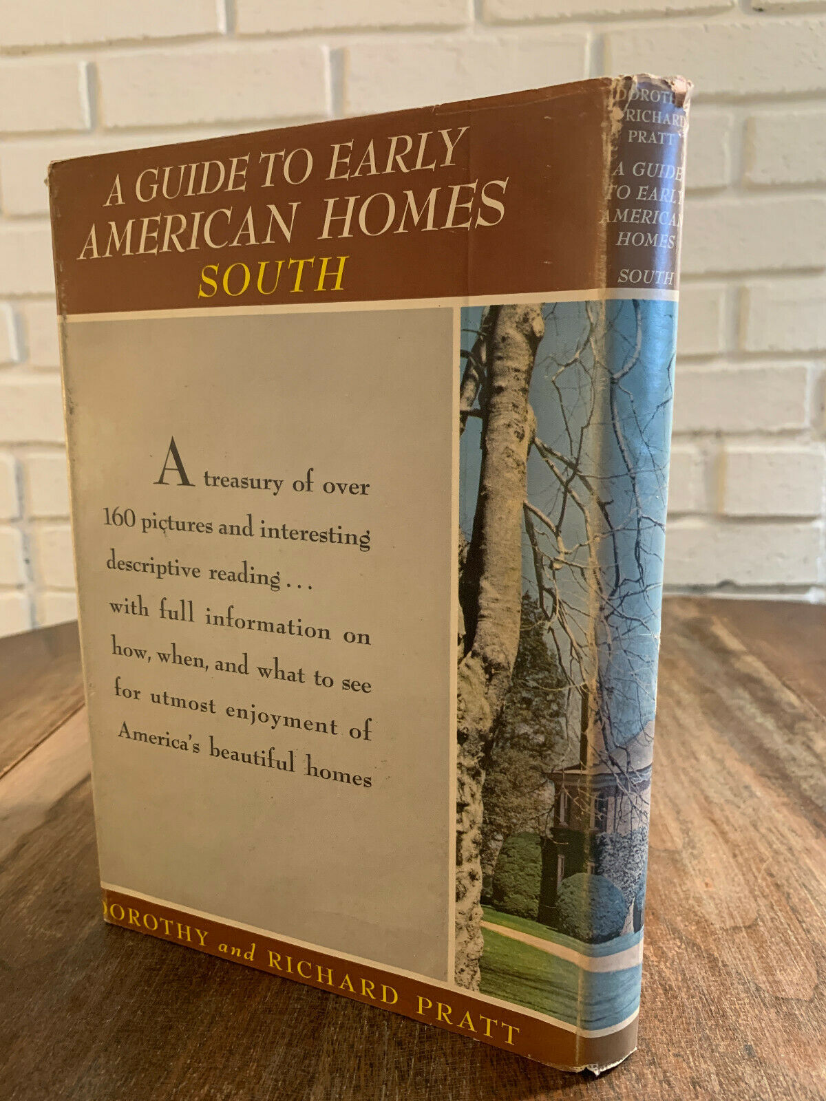 A Guide to Early American Homes South 1956 1st Ed Illustrated HCDJ (Q5)
