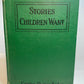 Stories Children Want, Carolyn Sherwin Bailey (1931) HC A2