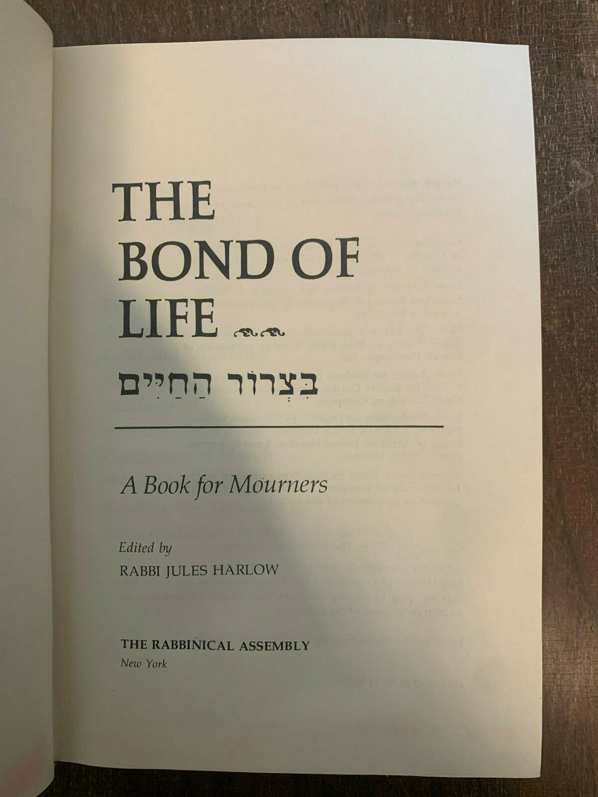 The Bond of Life: A Book for Mourners English and Hebrew Text (3A)