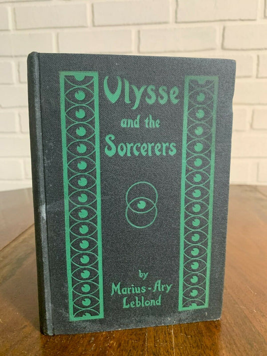 Ulysse and the Sorcerers or Golden Legend of a Black, Marius-Ary Leblond [1927]