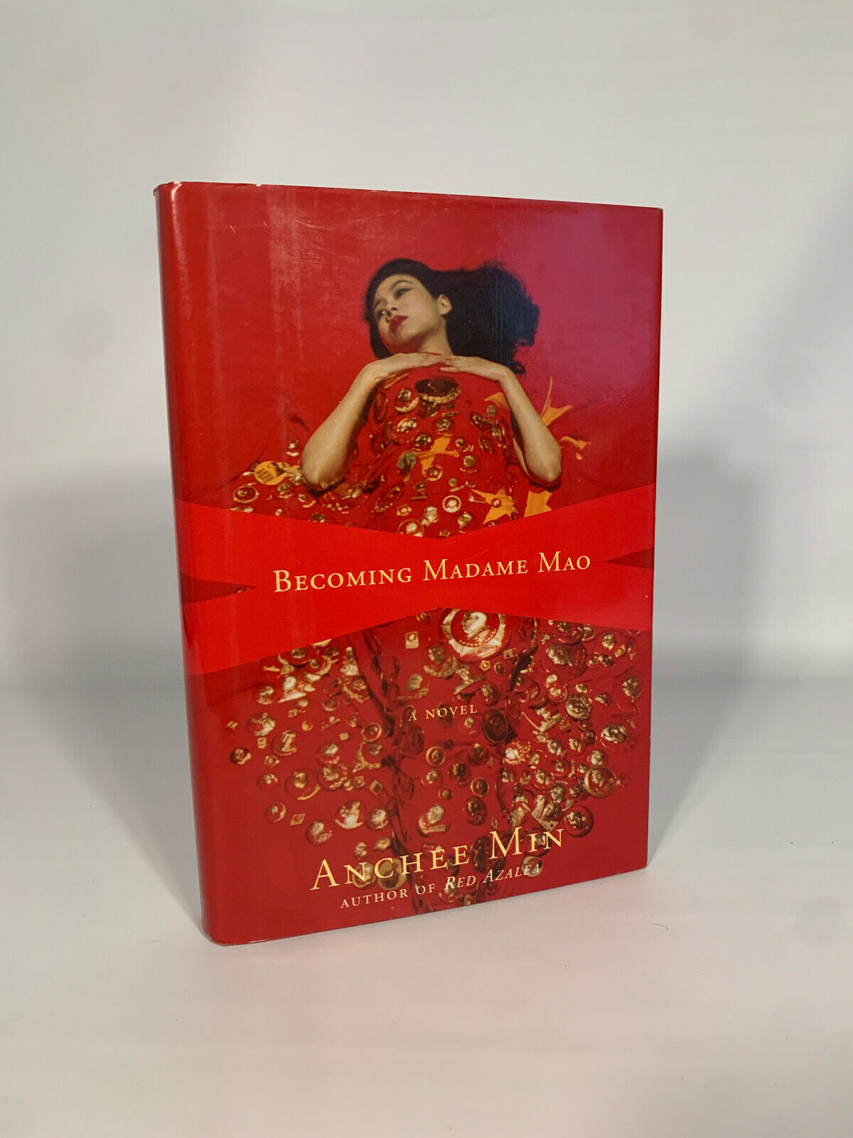 Becoming Madame Mao by Anchee Min Hardcover