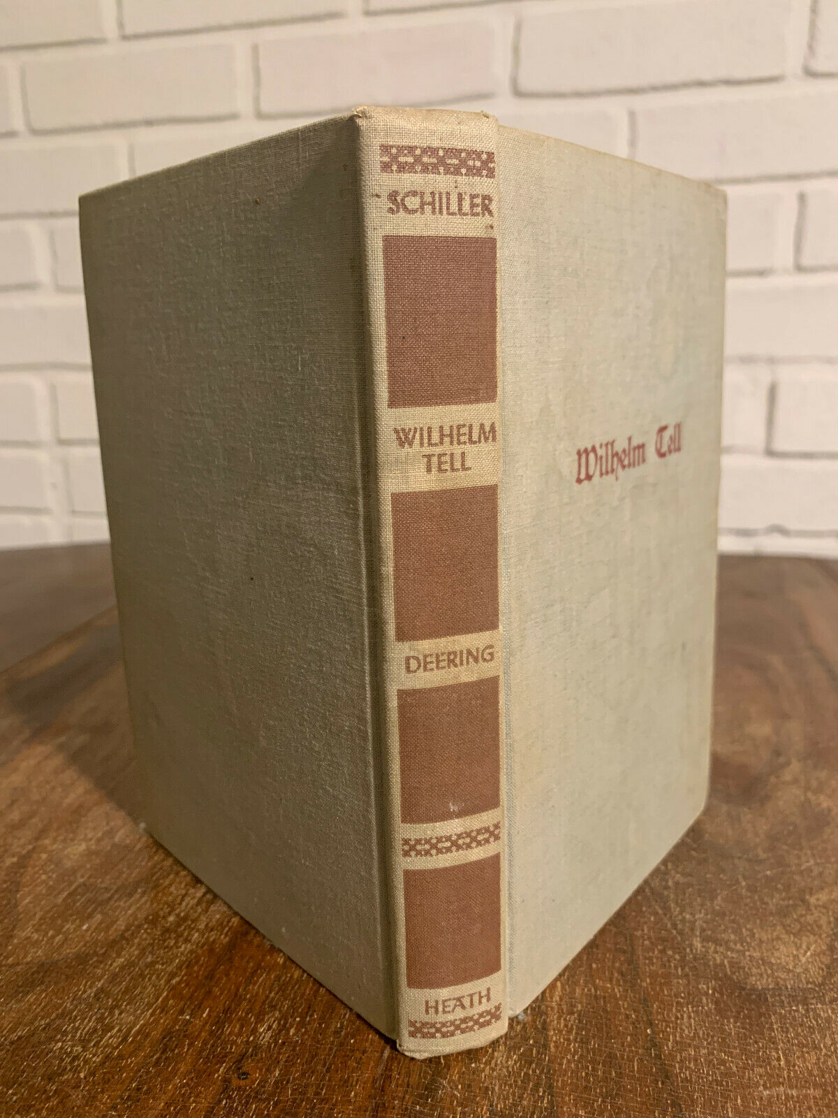 Wilhelm Tell, In German, by Friedrich Schiller, Edited by Robert Deering (Z1)