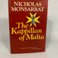 The Kappillan Of Malta Nichols Monsarrat Hardcover 1974 William Morrow & Co.