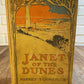 Janet of the Dunes by Harriet T. Comstock, 1907 (O2)