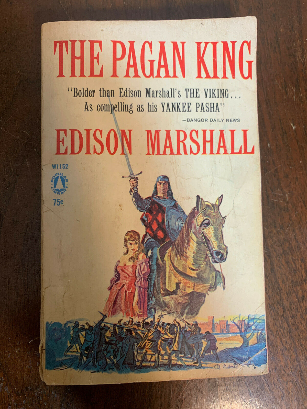 Vintage Paperback: The Pagan King, Edison Marshall (1959) Popular Library (O1)