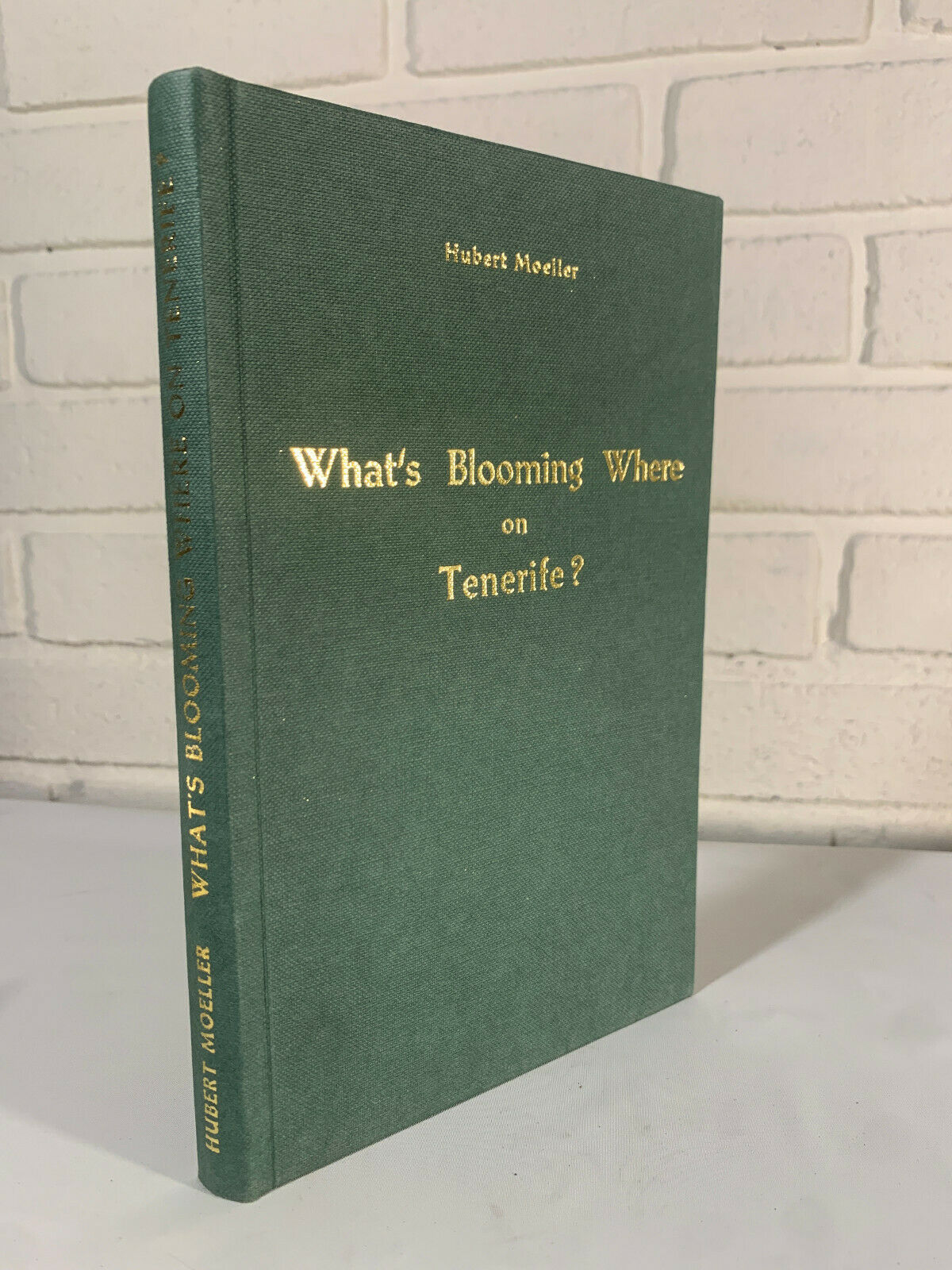 What's Blooming Where on Tenerife by Hubert Moeller 1968 (K3)