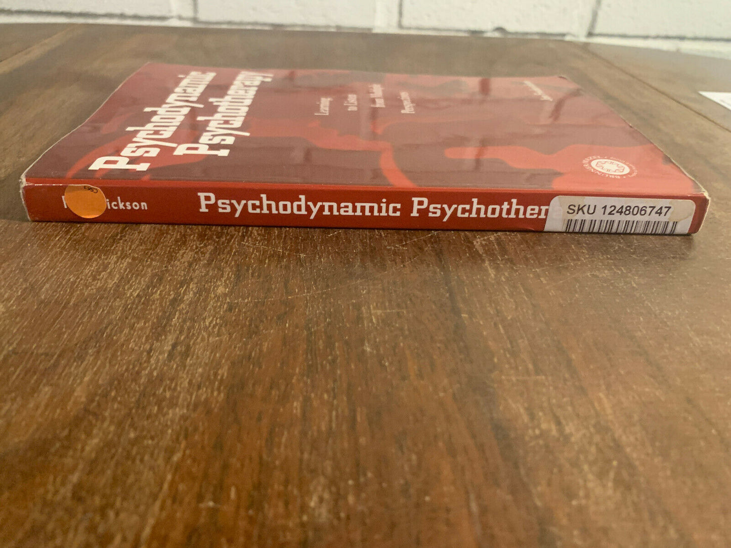 Psychodynamic Psychotherapy : Learning to Liste, Frederickson, Jon,, (Z1)