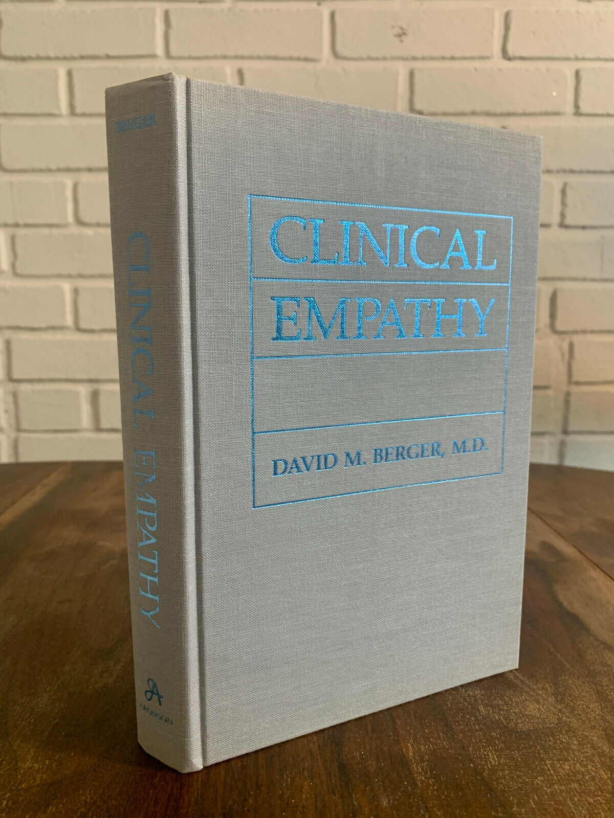 Clinical Empathy Hardcover David M. Berger (Z2)