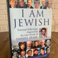 I Am Jewish Personal Reflections Inspired by the Last Words of Daniel Pearl (1A)