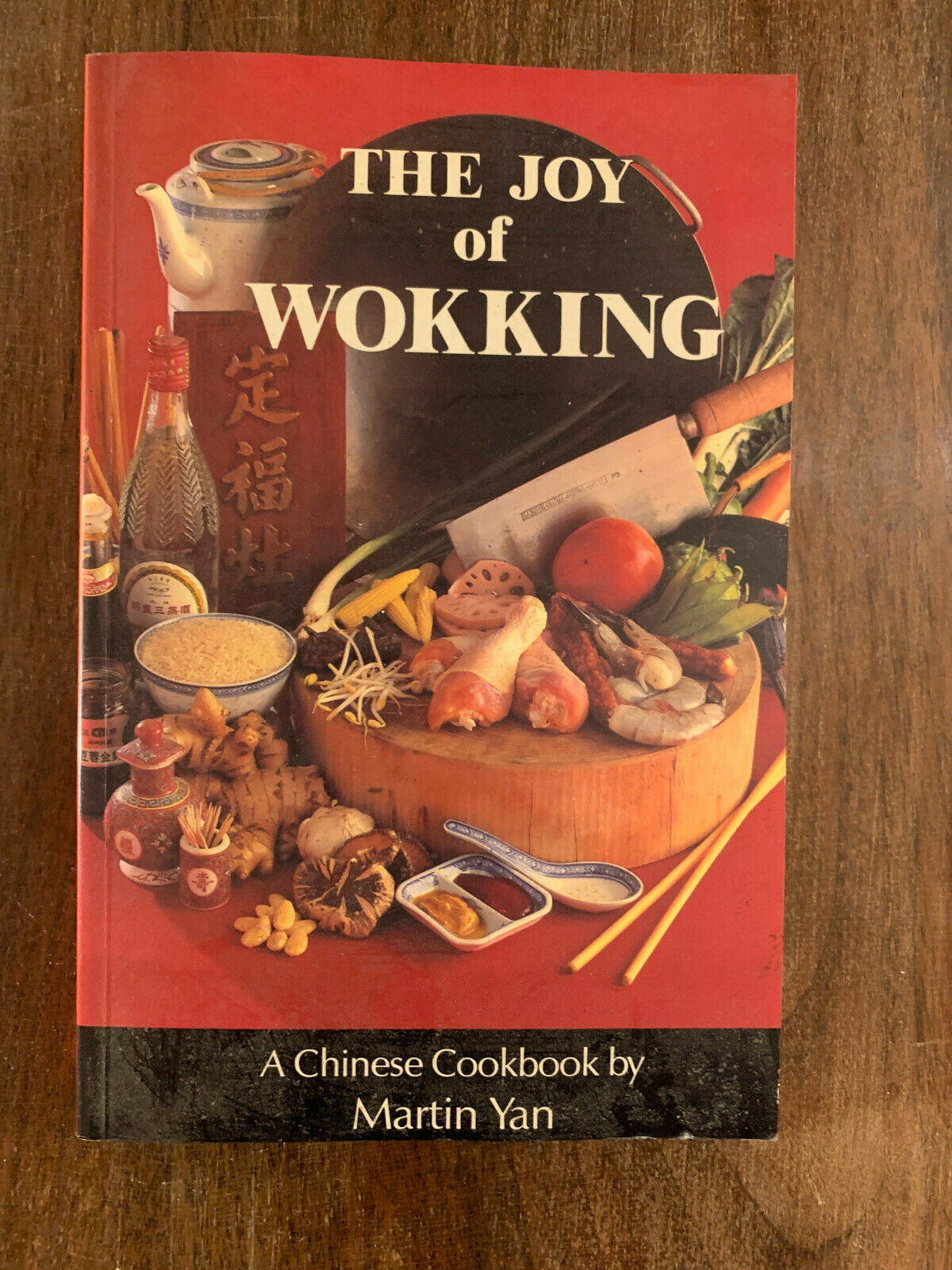 The Joy of Wokking - Paperback By Yan, Martin (Q4)