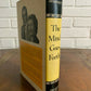 The Mind Goes Forth By Harry and Bonaro Overstreet [1956 · First Edition]