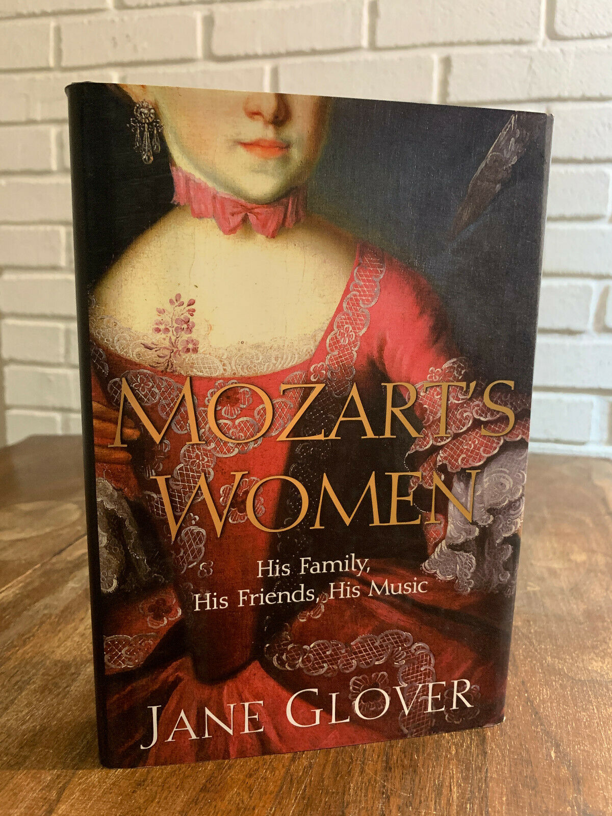 Mozart's Women His Family, His Friends, His Music, Jane Glover, W4