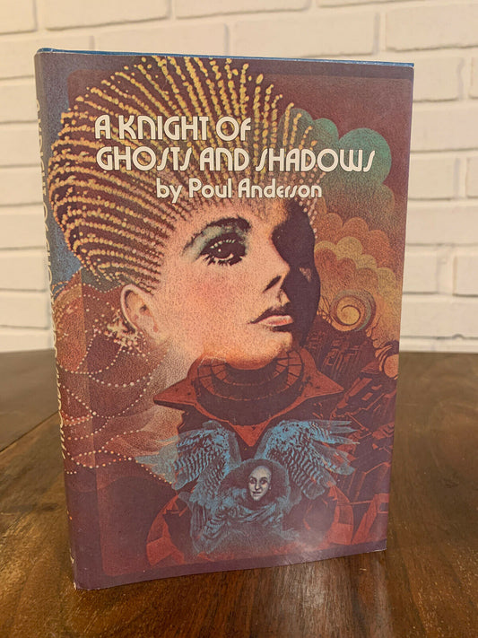 A Knight of Ghosts and Shadows by Poul Anderson [1974 · BCE]