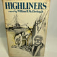 Highliners by William B. McCloskey First edition (A2)