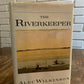 The Riverkeeper, ALEC WILKINSON, 1990, W4