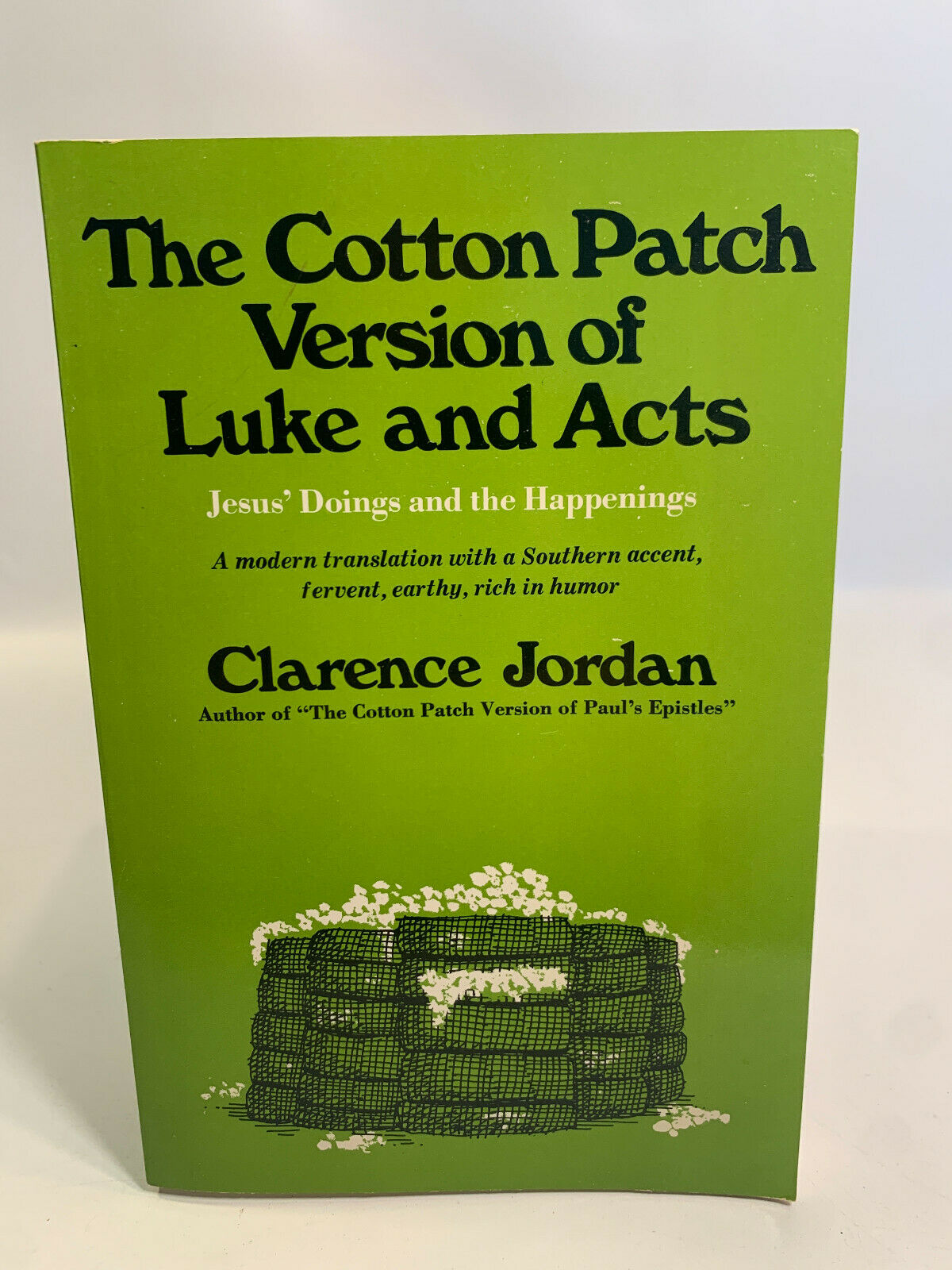 The Cotton Patch Version of Luke and Acts Paperback Clarence Jord (A1)