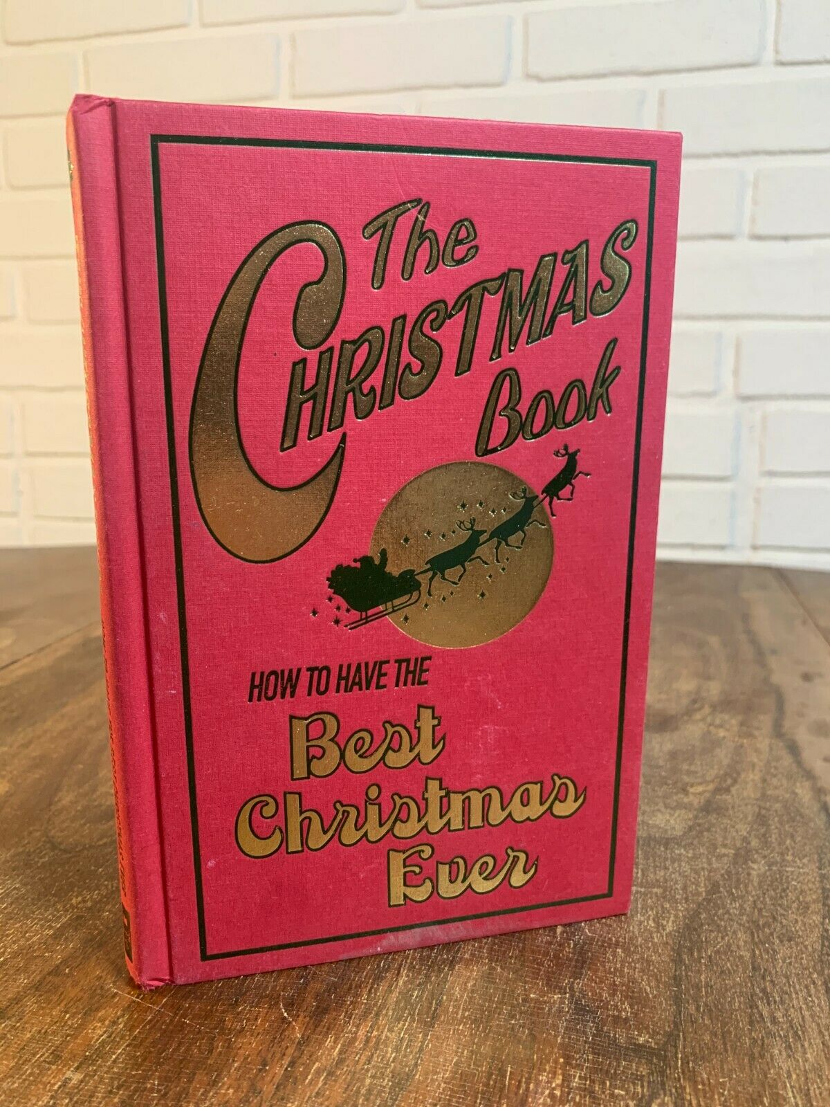 The Christmas Book: How to Have the Best Christmas Ever, Juliana Foster, HS9