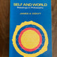 Self and World : Readings in Philosophy by James A. Ogilvy SC (1973) (Q1)