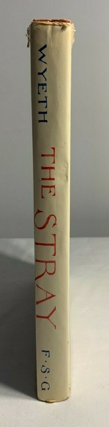 The Stray by Betsy James Wyeth, Illustrated, 1st Ed, Hardcover w/ D/J, 1979
