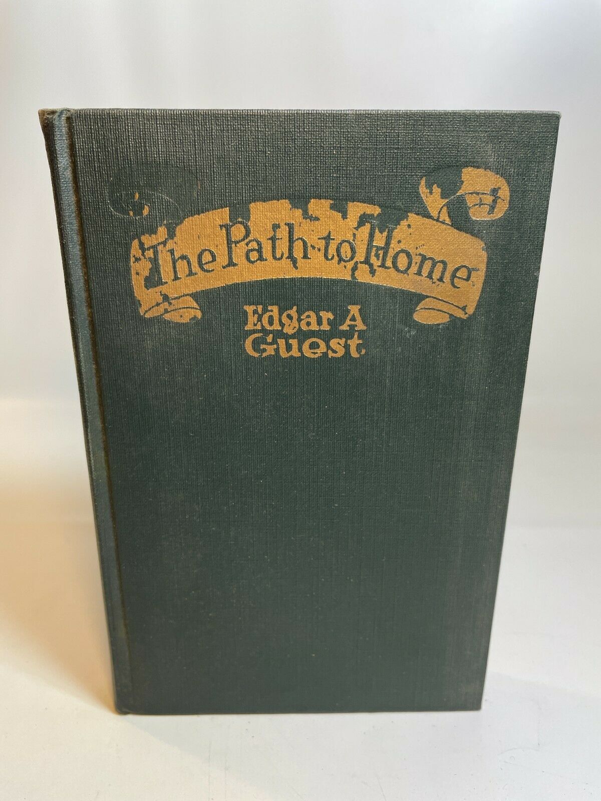 The Path to Home by Edgar A Guest [1919]