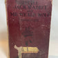 Little Jack Rabbit and Mr. Wicked Wolf 1923 David Cory Illustrated (B2)