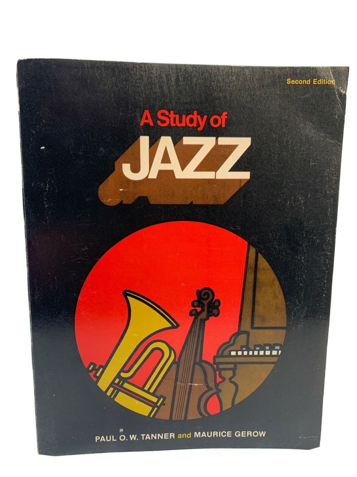 A Study of Jazz by Paul Tanner and Maurice Gerow 1973 Book & 7" Record