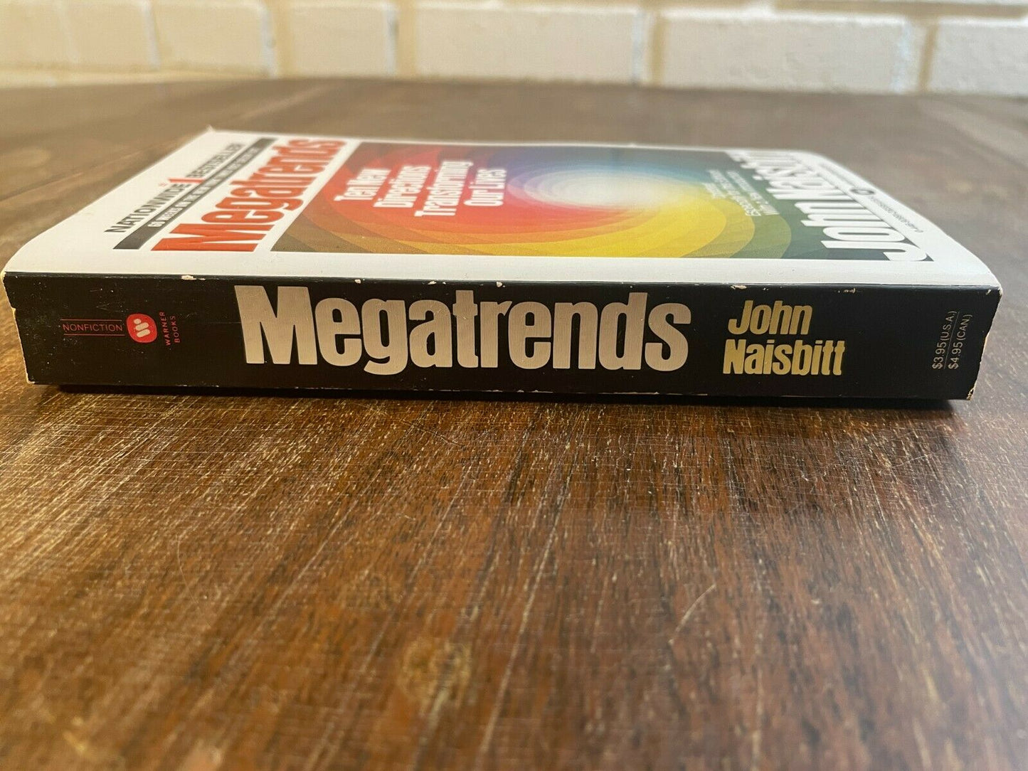 Megatrends, Ten New Directions Transforming Our Lives by John Naisbitt (1984)
