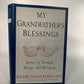 My Grandfather's Blessings Stories of Strength, Refuge and Belonging by Rachel Naomi Remen