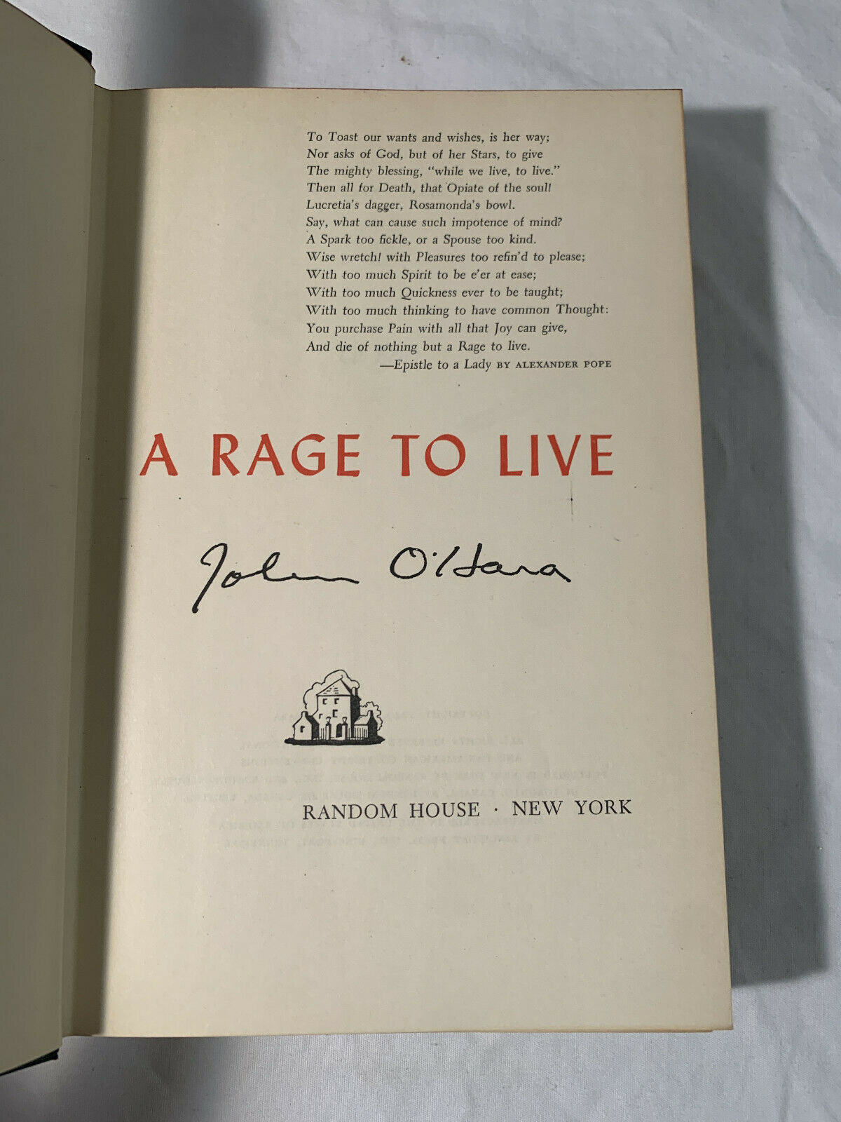 A Rage To Live by John O'Hara [1st Print, 1949]
