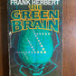 Frank Herbert lot of 8 books: Green Brain Santaroga Barrier Direct Descent Whipp