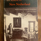 AN ALBUM OF NEW NETHERLAND Dilliard 1963 Dutch Colonial Antiques Architecture Q4