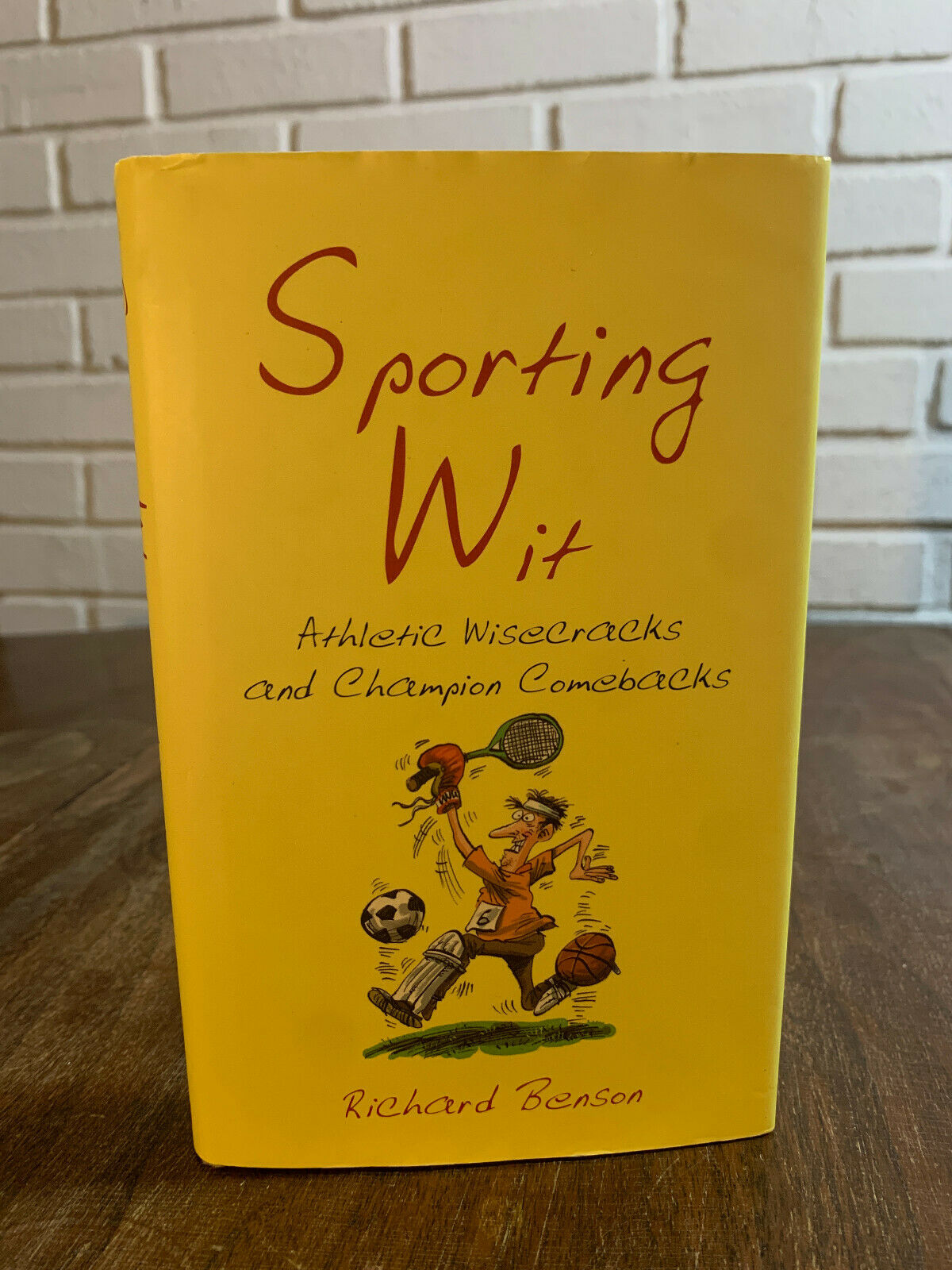 Sporting Wit: Athletic Wisecracks and Champion, Richard Benson (2005) K7