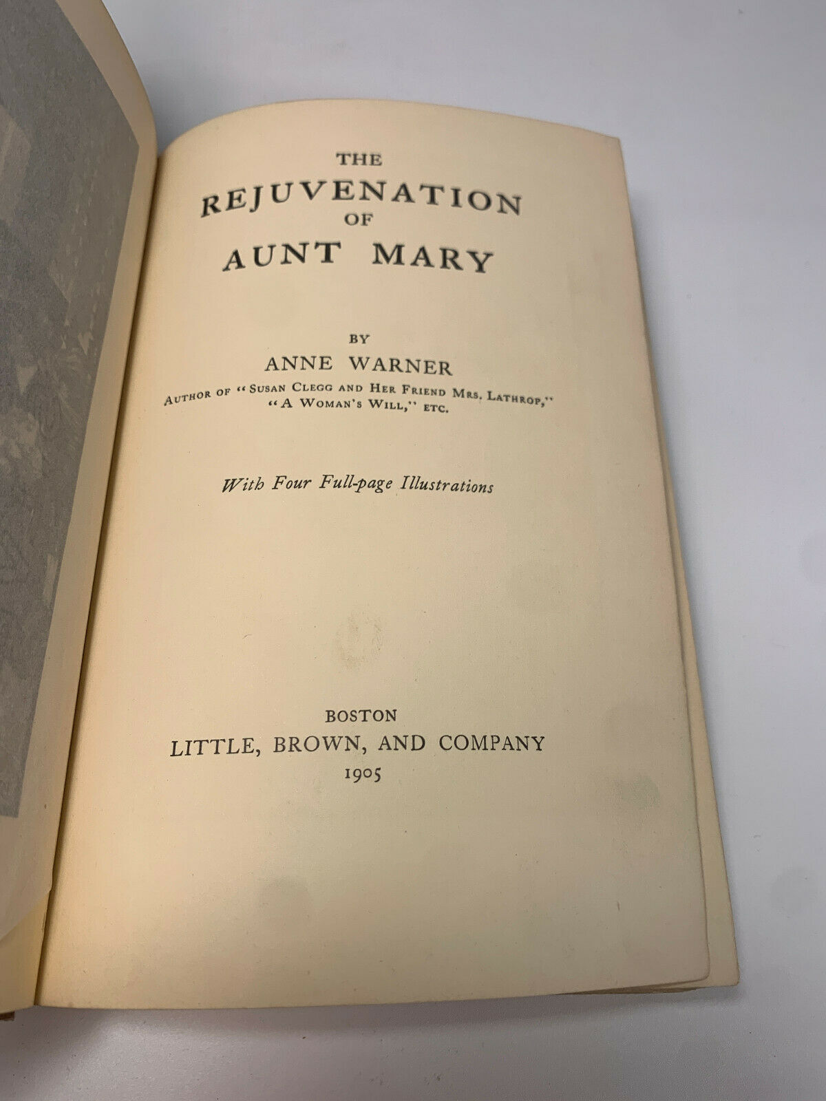 The Rejuvenation Of Aunt Marie by Anne Warner [1905]