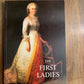 The First Ladies by Margaret Brown Klapthor 1985 (Q6)