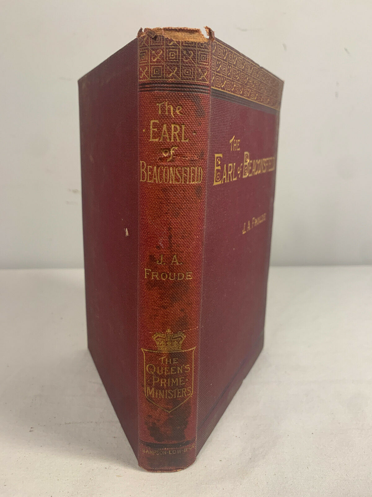 The Earl of Beaconsfield J.A. Froude, Hardcover 1891 5th edition