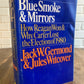 Blue Smoke and Mirrors, How Reagan Won, Why Carter Lost, Jack Germond (1981) 2B