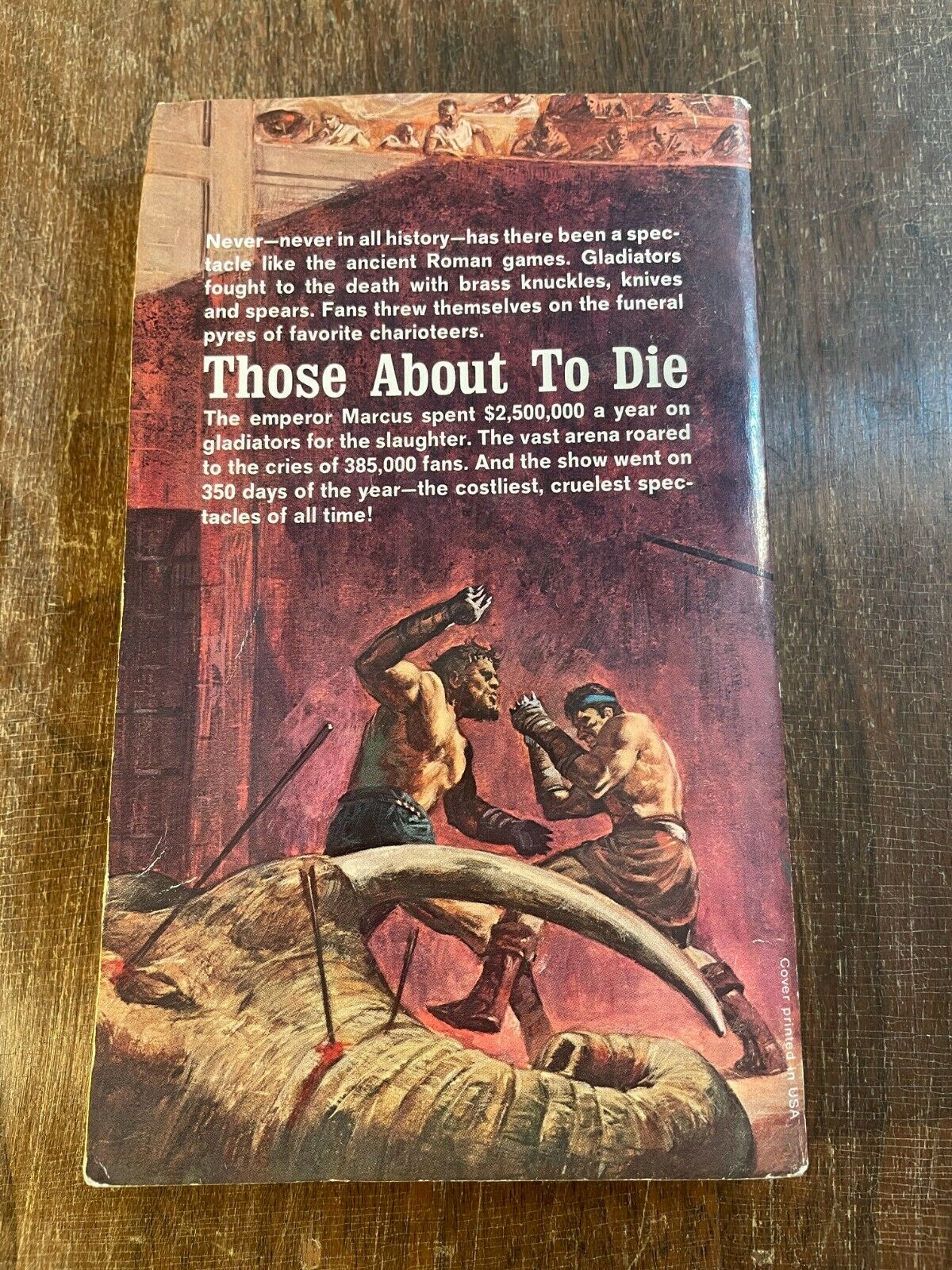 Those About To Die by Daniel P. Mannix (PB) 5th Printing 1969 (Q1)