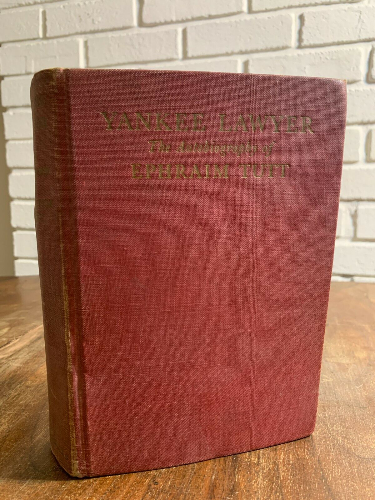 Yankee Lawyer The Autobiography Of Ephraim Tutt (1944) Z1
