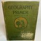 Antique: Geography Primer, Board of Education New York, Early 1900s, (B3)