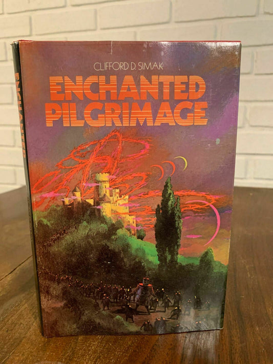 Enchanted Pilgrimage by Clifford D Simak 1975 Hardcover BCE