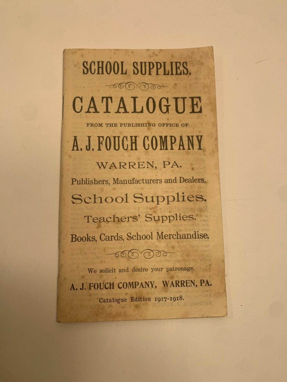 1917-1918 SCHOOL SUPPLIES CATALOGUE Published by A. J. FOUCH & CO.